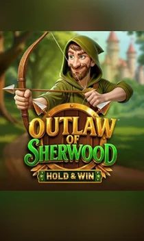 Outlaw of Sherwood - Hold & Win
